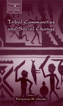 Tribal communities and social change /