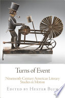 Turns of event : American literary studies in motion /