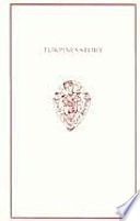 Turpines story : a Middle English translation of the Pseudo-Turpin chronicle / edited by Stephen Shepherd.