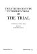 Twentieth century interpretations of The trial : a collection of critical essays /