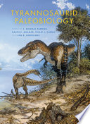 Tyrannosaurid paleobiology