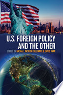 U.S. foreign policy and the other /