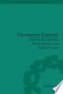 Uncommon contexts : encounters between science and literature, 1800-1914 /