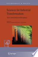 Understanding industrial transformation : views from different disciplines /