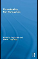 Understanding non-monogamies / edited by Meg Barker and Darren Langdridge.