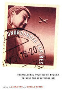 Ungrounded empires : the cultural politics of modern Chinese transnationalism / Aihwa Ong and Donald M. Nonini, editors.