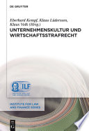 Unternehmenskultur und Wirtschaftsstrafrecht / herausgegeben von Eberhard Kempf, Klaus Luderssen, Klaus Volk.