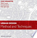 Urban design : method and techniques /