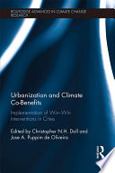 Urbanization and climate co-benefits : implementation of win-win interventions in cities /