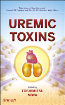 Uremic toxins edited by Toshimitsu Niwa.
