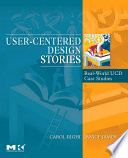 User-centered design stories : real-world UCD case files /