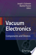 Vacuum electronics : components and devices /