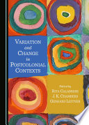 Variation and change in postcolonial contexts /