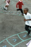 Varied perspectives on play and learning : theory and research on early years education /