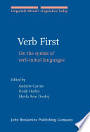 Verb first : on the syntax of verb-initial languages / edited by Andrew Carnie, Heidi Harley, Sheila Ann Dooley.