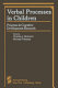 Verbal processes in children : progress in cognitive development research /