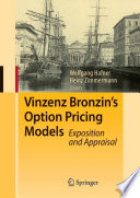 Vinzenz Bronzin's option pricing models : exposition and appraisal /