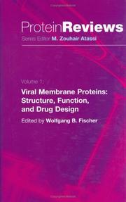 Viral membrane proteins : structure, function, and drug design / edited by Wolfgang B. Fischer.