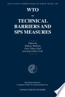 WTO : technical barriers and SPS measures /