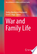 War and family life /