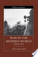 War in the modern world, 1815-2000 /