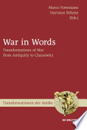 War in words : transformations of war from antiquity to Clausewitz /