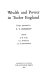 Wealth and power in Tudor England : essays presented to S. T. Bindoff / edited by E. W. Ives, R. J. Knecht, J. J. Scarisbrick.