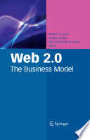 Web 2.0 : the business model /