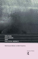 Welfare, exclusion, and political agency /