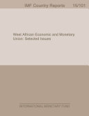West African Economic and Monetary Union : selected issues / International Monetary Fund.