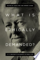 What is ethically demanded? : K. E. Lgstrup's philosophy of moral life /