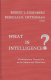 What is intelligence? : contemporary viewpoints on its nature and definition / editors, Robert J. Sternberg, Douglas K. Detterman.