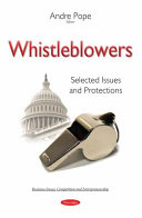 Whistleblowers : selected issues and protections /