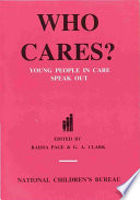 Who cares? : young people in care speak out /