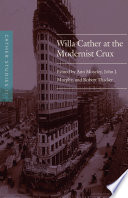 Willa Cather at the modernist crux /
