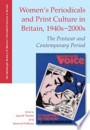 Women's Periodicals and Print Culture in Britain, 1940s-2000s : The Postwar and Contemporary Period.