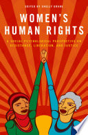 Women's human rights : a social psychological perspective on resistance, liberation, and justice /