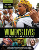 Women's lives around the world : a global encyclopedia /