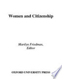 Women and citizenship / edited by Marilyn Friedman.