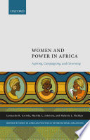 Women and power in Africa : aspiring, campaigning, and governing /