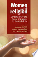 Women and religion : contemporary and future challenges in the global era /