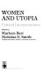 Women and utopia : critical interpretations / edited by Marleen Barr, Nicholas D. Smith.