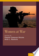Women at war / [edited by] Elspeth Cameron Ritchie and Anne L. Naclerio.