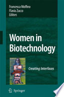 Women in biotechnology : creating interfaces /