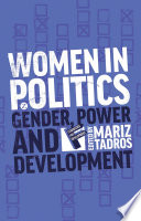 Women in politics : gender, power and development /