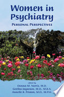 Women in psychiatry : personal perspectives /