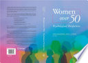 Women over 50 : psychological perspectives / edited by Varda Muhlbauer and Joan C. Chrisler.