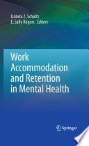 Work accommodation and retention in mental health /