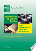 World guide to library, archive and information science education / edited by Axel Schniederjürgen.