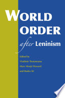 World order after Leninism /